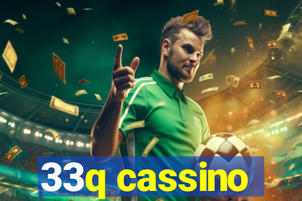 33q cassino