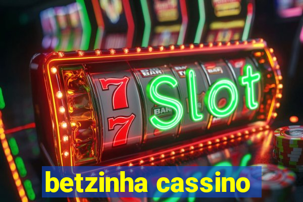 betzinha cassino