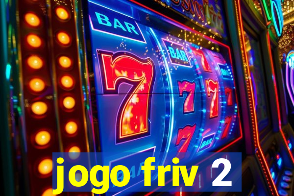 jogo friv 2