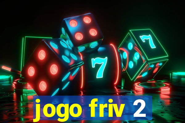 jogo friv 2