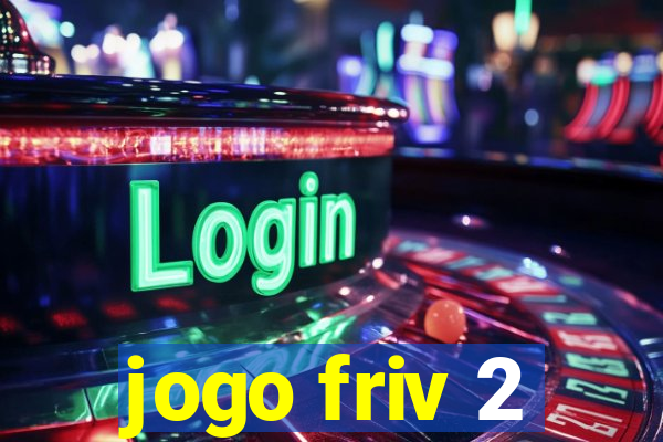 jogo friv 2