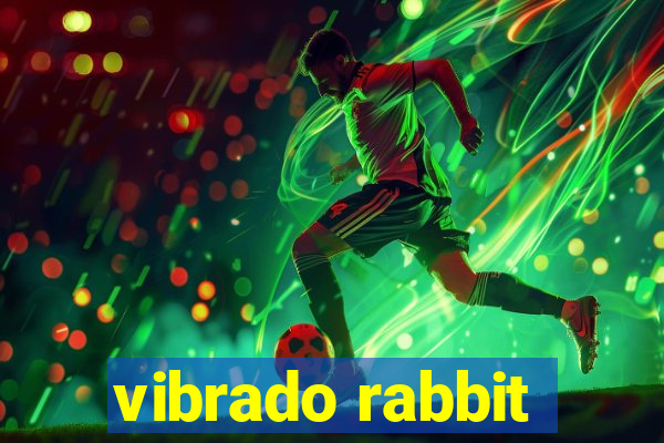 vibrado rabbit