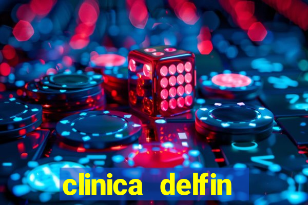 clinica delfin itaigara salvador