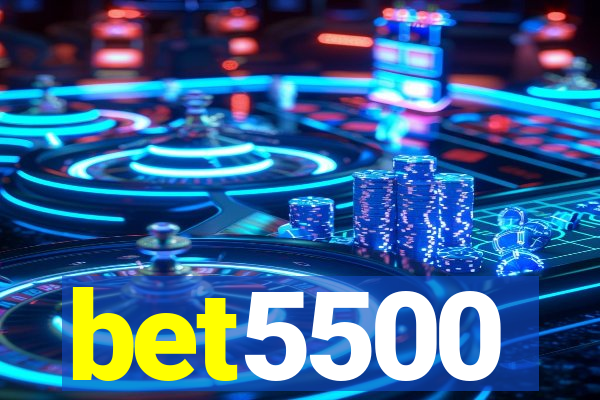 bet5500