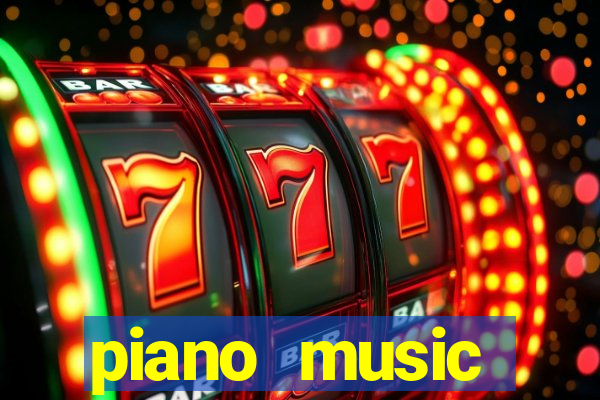 piano music go-jogos edm piano