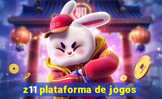 z11 plataforma de jogos