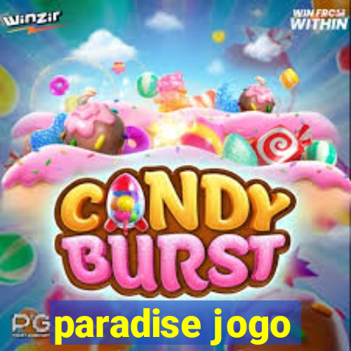 paradise jogo