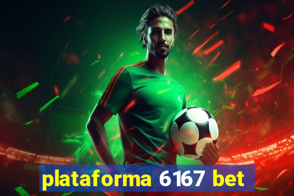 plataforma 6167 bet