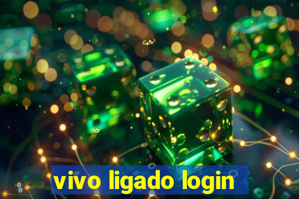 vivo ligado login