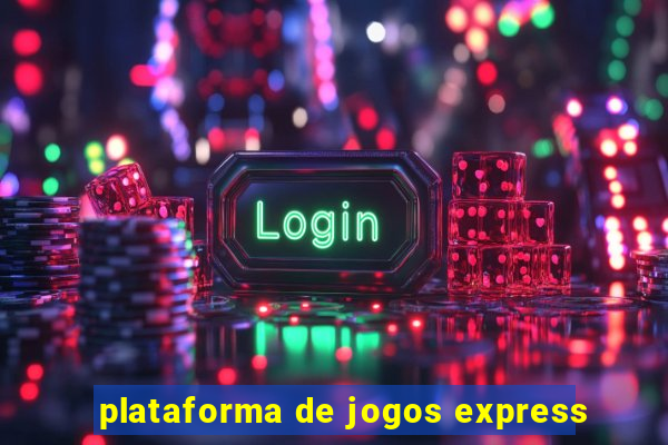 plataforma de jogos express