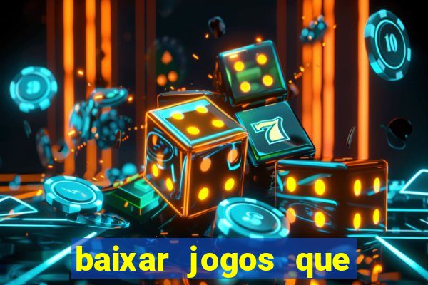 baixar jogos que ganha dinheiro no pix