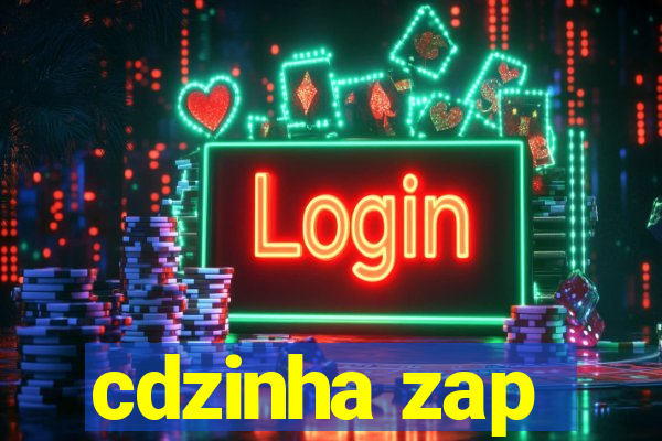 cdzinha zap