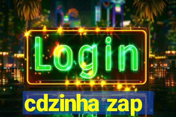 cdzinha zap