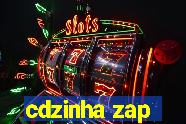 cdzinha zap