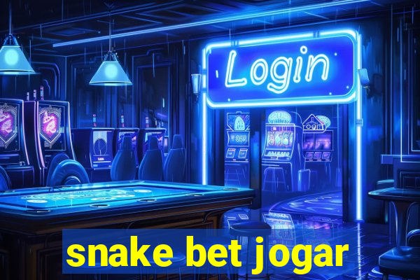 snake bet jogar