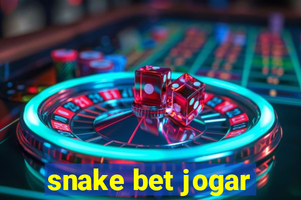 snake bet jogar