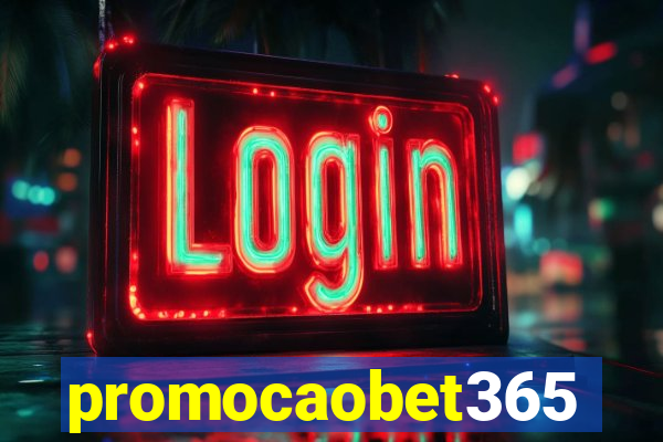 promocaobet365