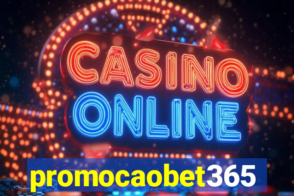 promocaobet365