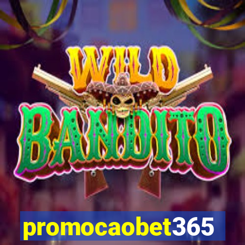 promocaobet365