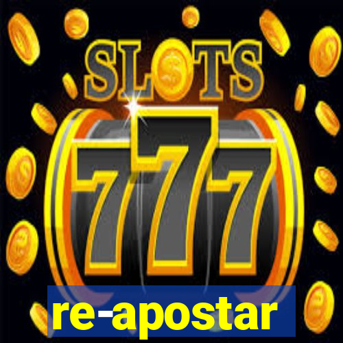 re-apostar sportingbet o que significa