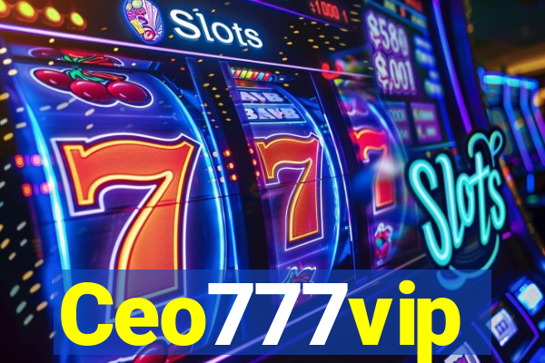 Ceo777vip