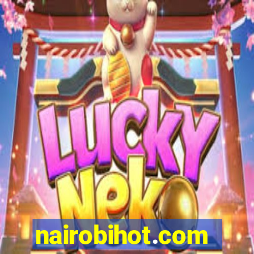 nairobihot.com