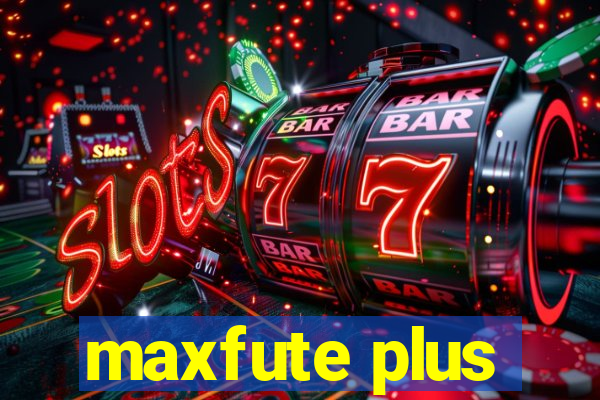 maxfute plus