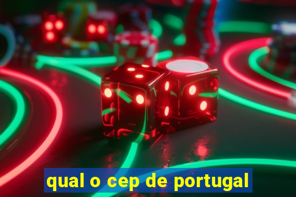 qual o cep de portugal