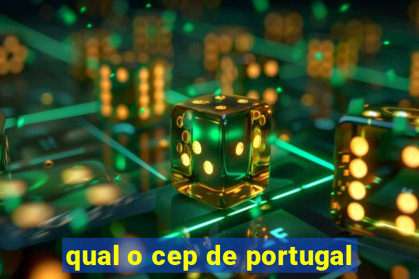 qual o cep de portugal