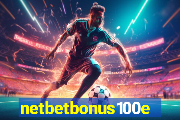 netbetbonus100e