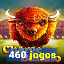 460 jogos