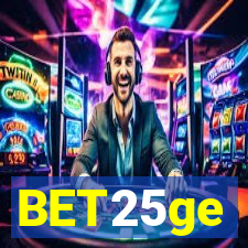 BET25ge