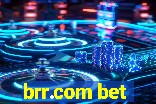 brr.com bet