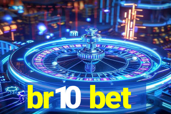 br10 bet