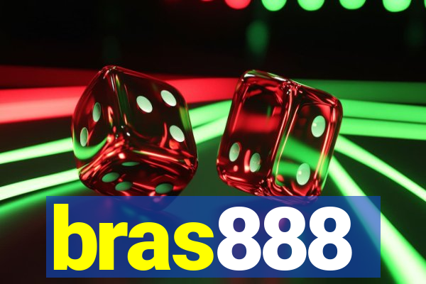 bras888