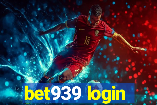 bet939 login