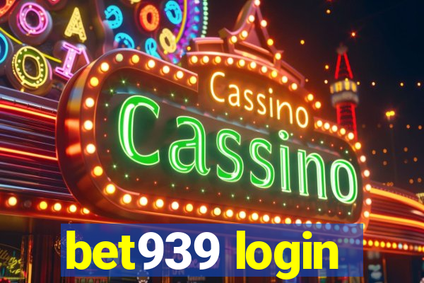 bet939 login