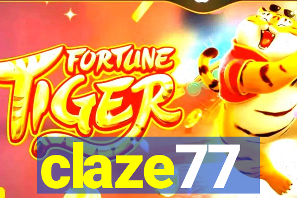 claze77