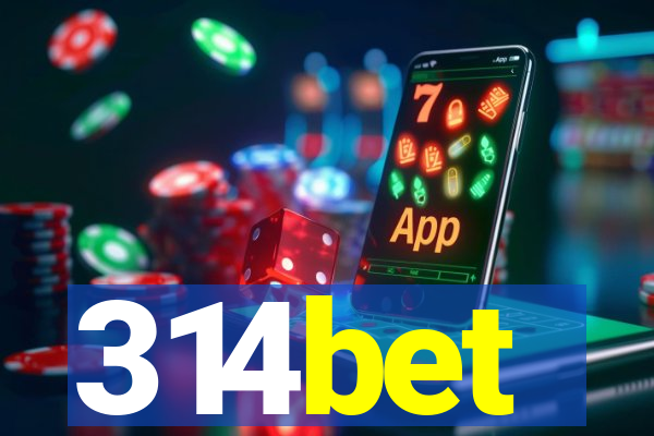 314bet