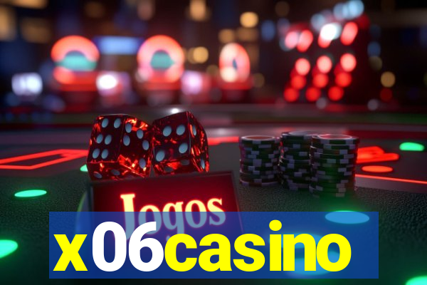 x06casino