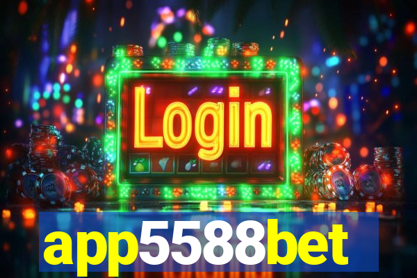 app5588bet