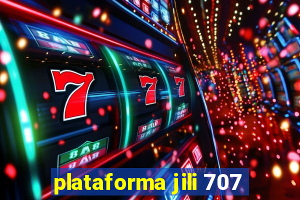 plataforma jili 707