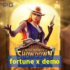 fortune x demo