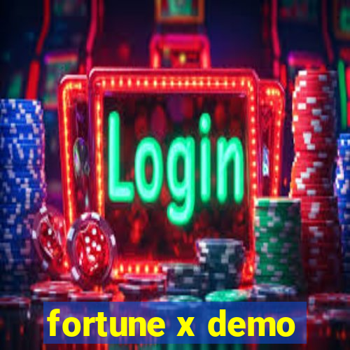 fortune x demo