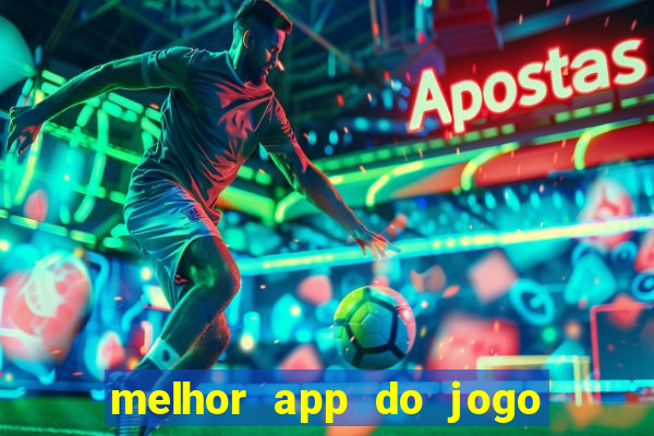 melhor app do jogo do bicho