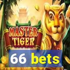 66 bets