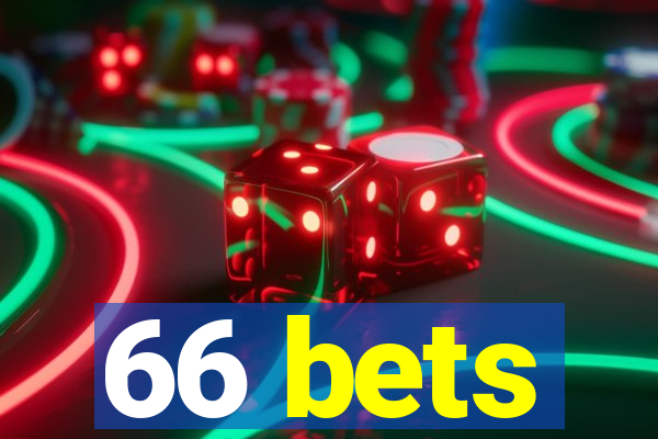 66 bets