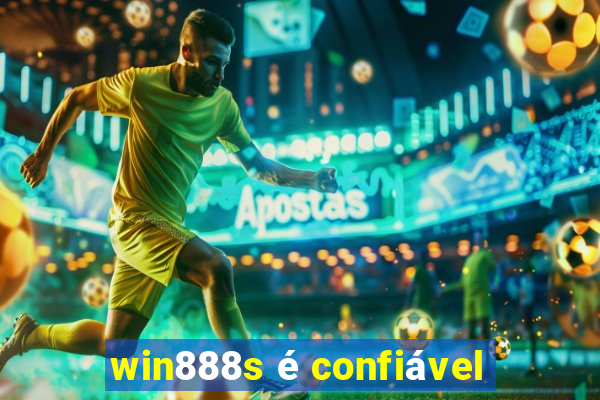 win888s é confiável