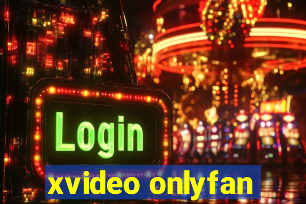 xvideo onlyfan