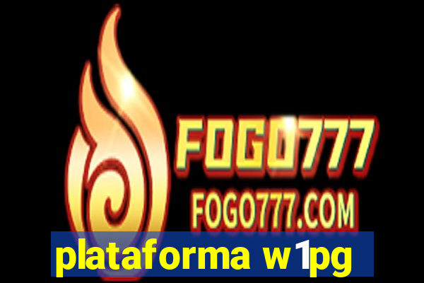 plataforma w1pg